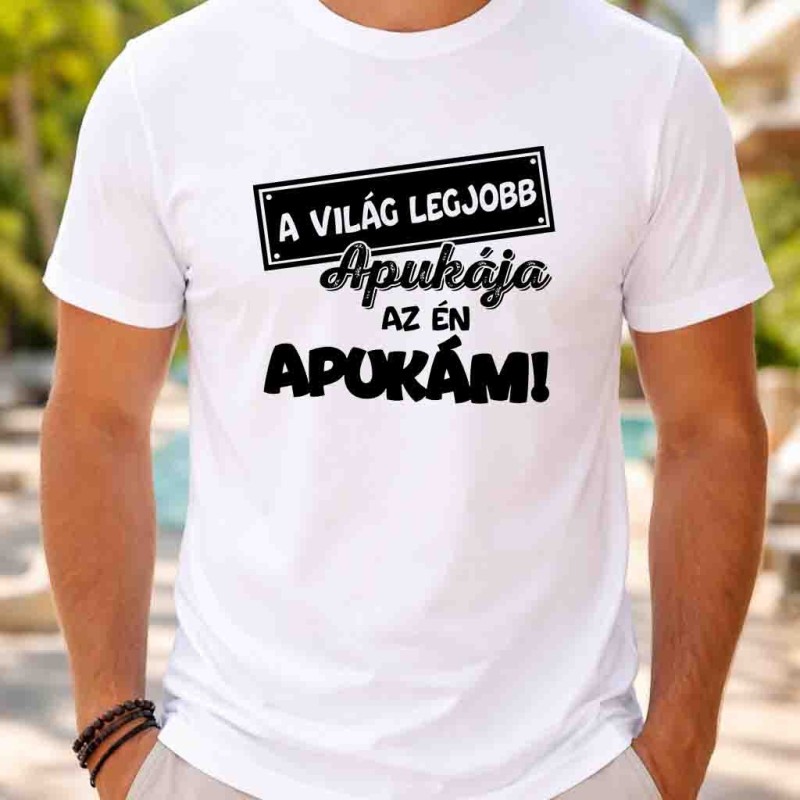 A világ legjobb apukája az én apukám