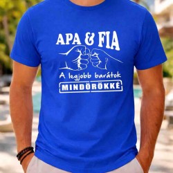 Apa és Fia legjobb barátok mindörökké