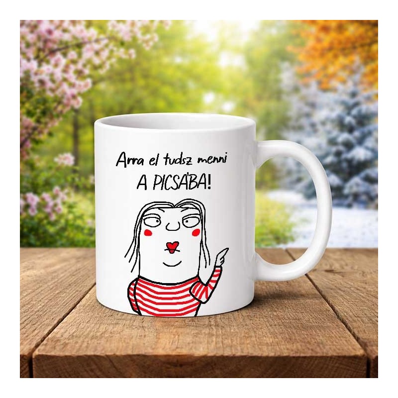 Arra el tudsz menni bögre