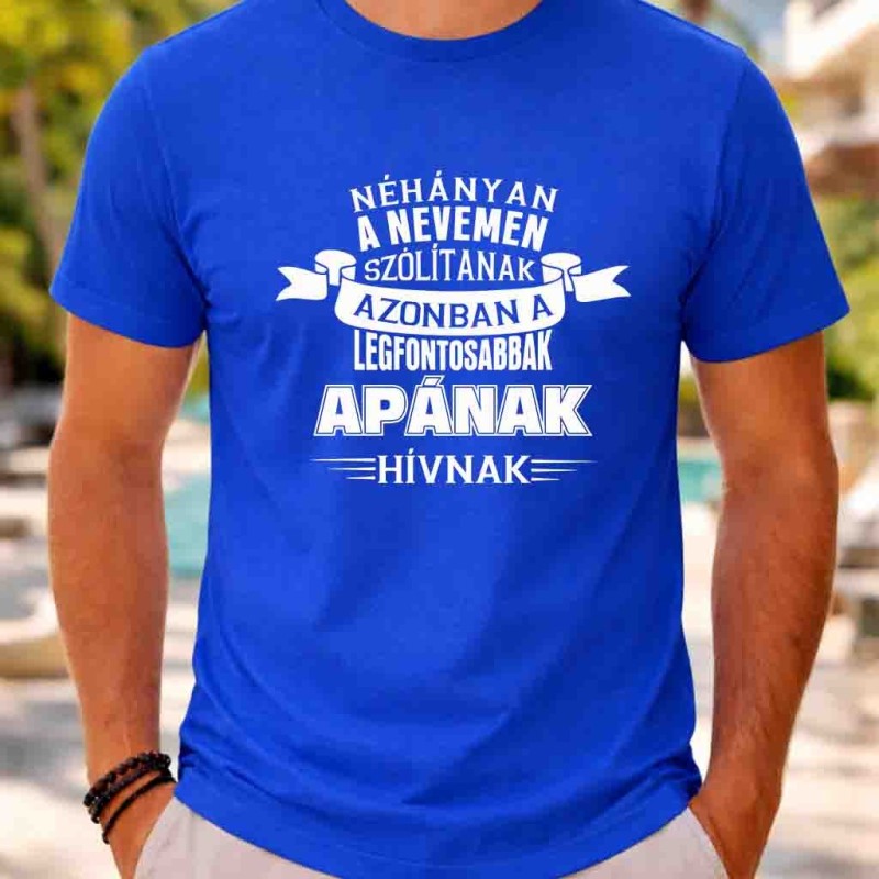 Néhányan a nevemen szólítanak