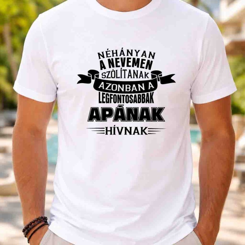 Néhányan a nevemen szólítanak