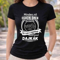 Minden nő egyenlőnek születik de csak a legjobbak lesznek dajkák