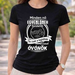 Minden nő egyenlőnek születik de csak a legjobbak lesznek óvónők