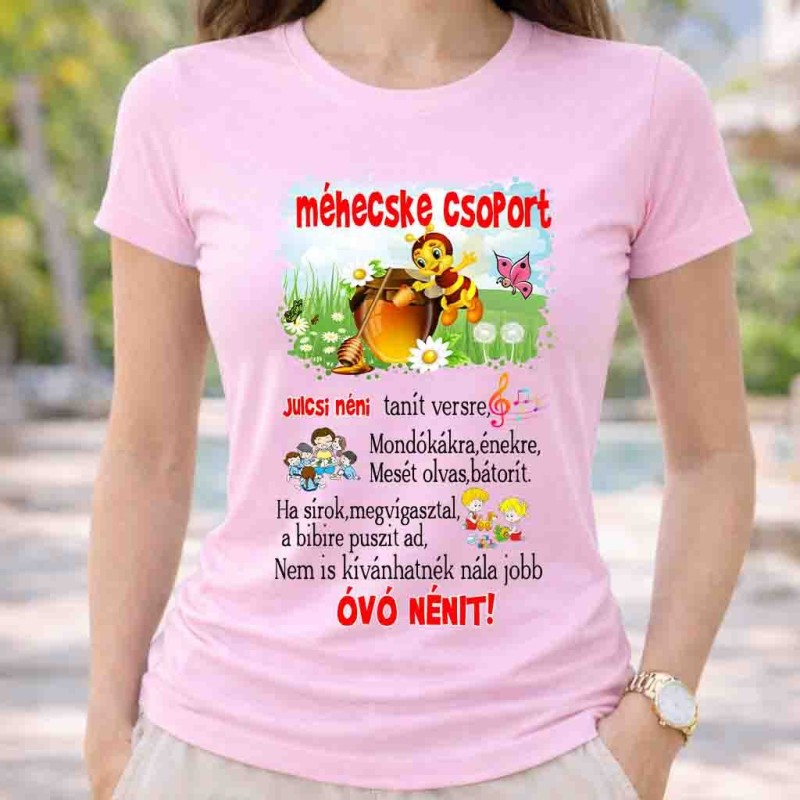 Neves méhecske csoport póló óvó néninek