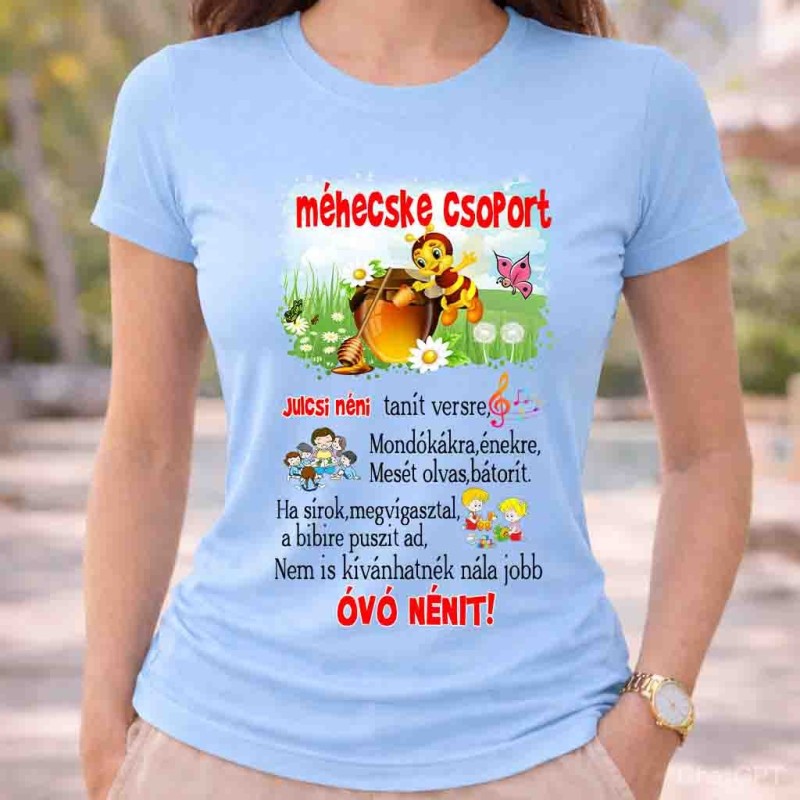 Neves méhecske csoport póló óvó néninek