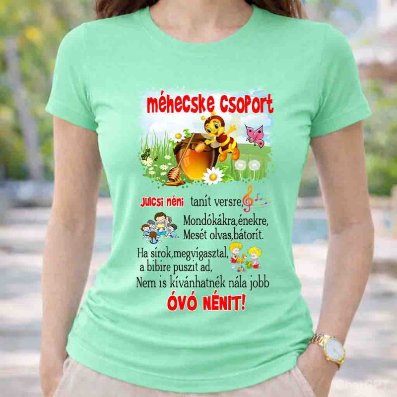 Neves méhecske csoport póló óvó néninek