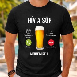 Hív a söröm mennem kell