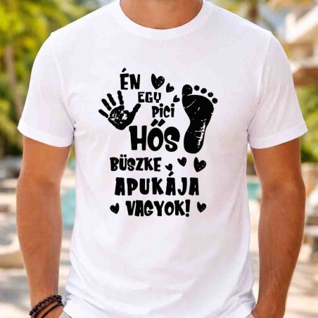 Én egy pici hős büszke apukája vagyok