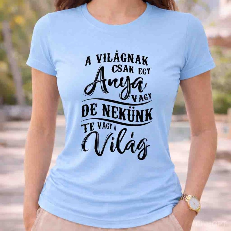 A világna csak egy anya III.minta