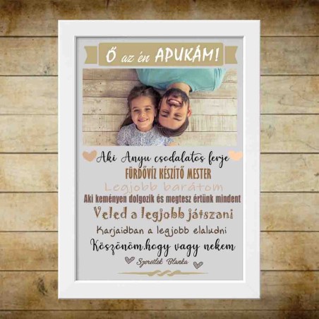 Ő az én apukám fotóposzter