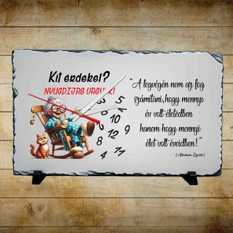 Kit érdekel nyugdíjas vagyok kőlap óra